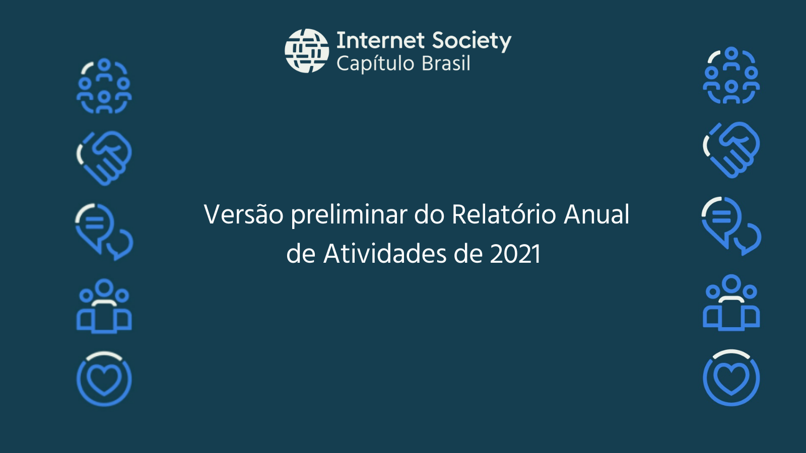 Versão preliminar do Relatório Anual de Atividades de 2021